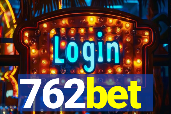 762bet