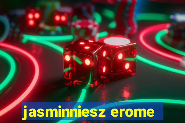 jasminniesz erome