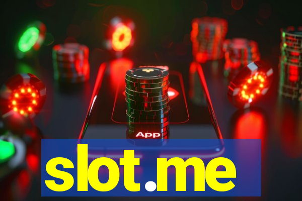 slot.me