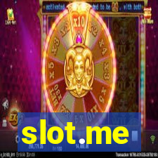 slot.me