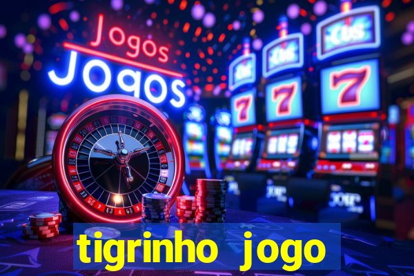 tigrinho jogo deposito minimo 1 real