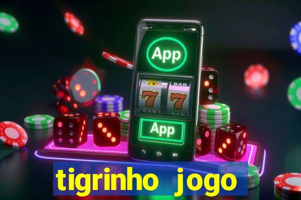 tigrinho jogo deposito minimo 1 real