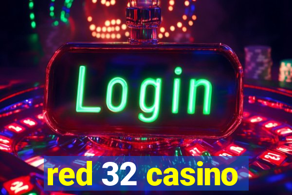 red 32 casino