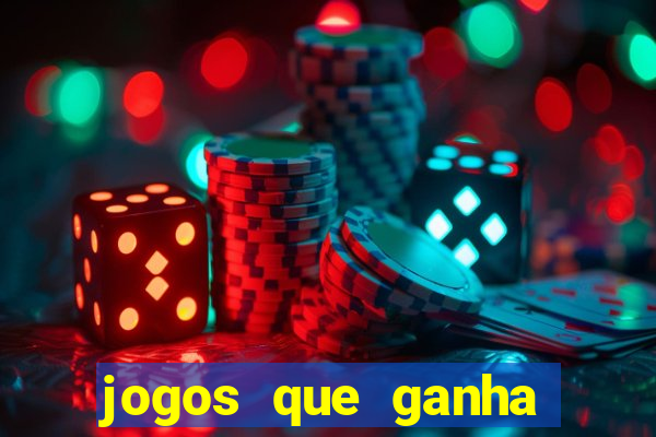 jogos que ganha dinheiro de verdade de gra?a