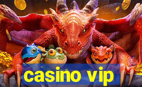 casino vip