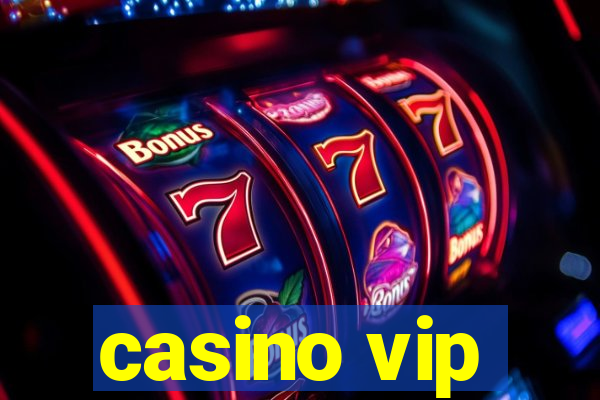 casino vip