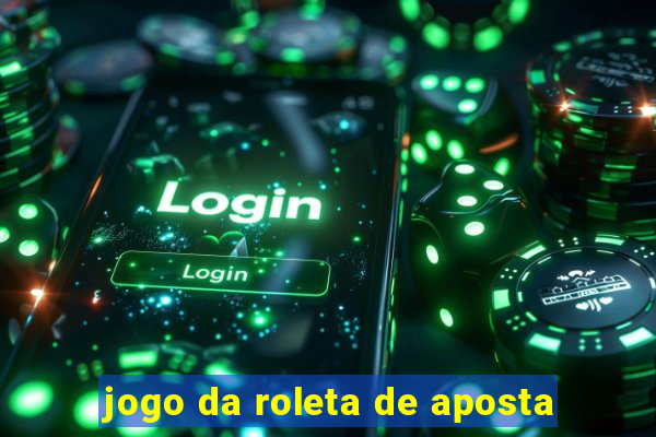 jogo da roleta de aposta