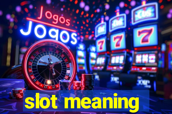 slot meaning