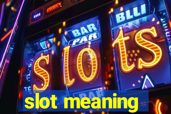 slot meaning