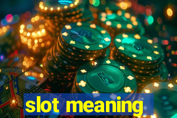 slot meaning