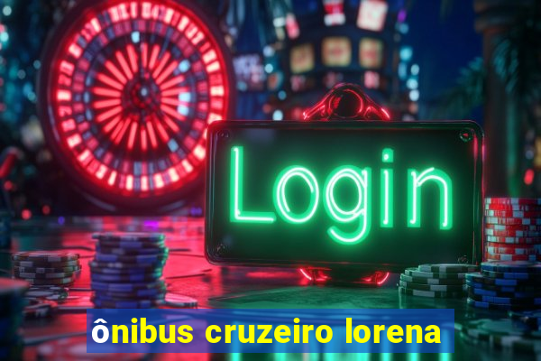 ônibus cruzeiro lorena