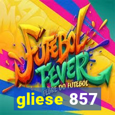 gliese 857