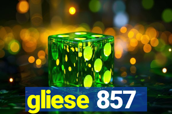 gliese 857