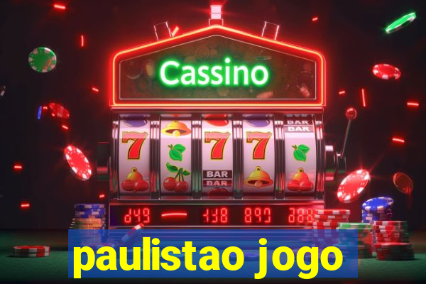 paulistao jogo