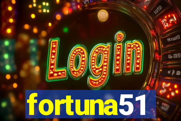 fortuna51