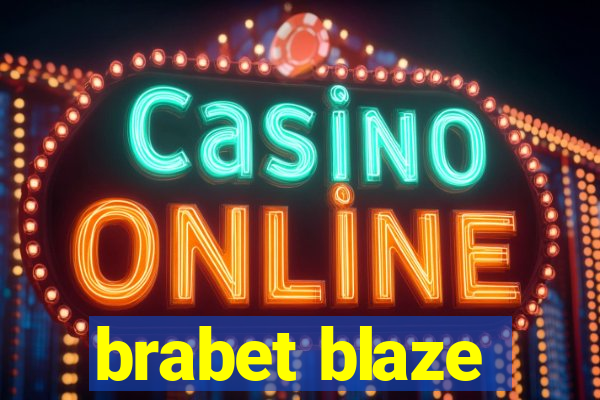 brabet blaze