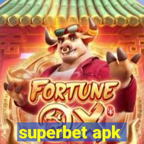 superbet apk