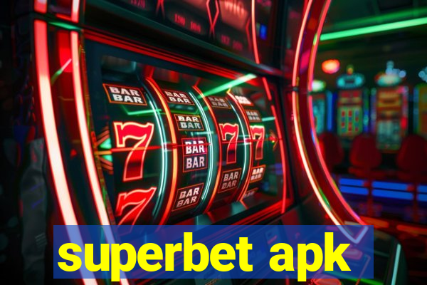 superbet apk