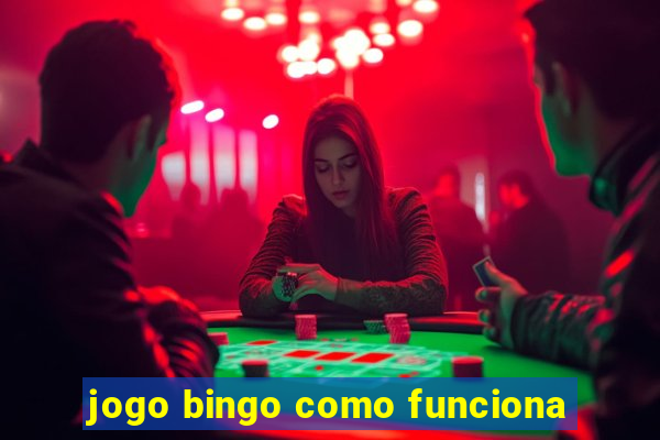 jogo bingo como funciona