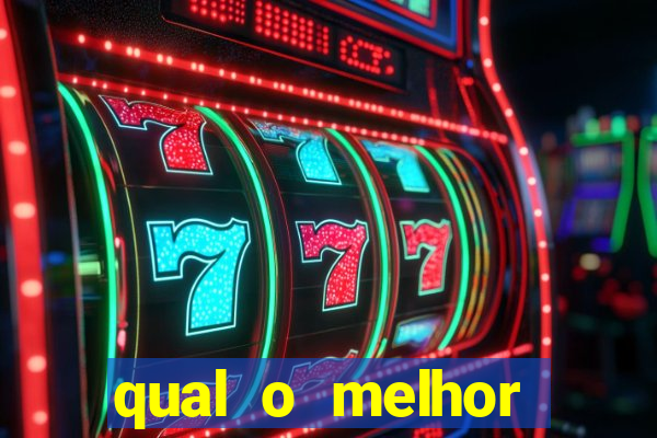 qual o melhor plataforma para jogar fortune tiger