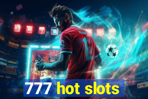 777 hot slots