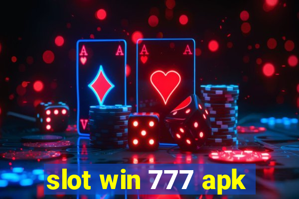 slot win 777 apk