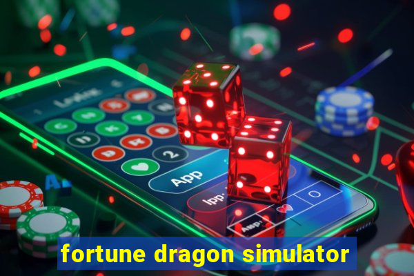 fortune dragon simulator