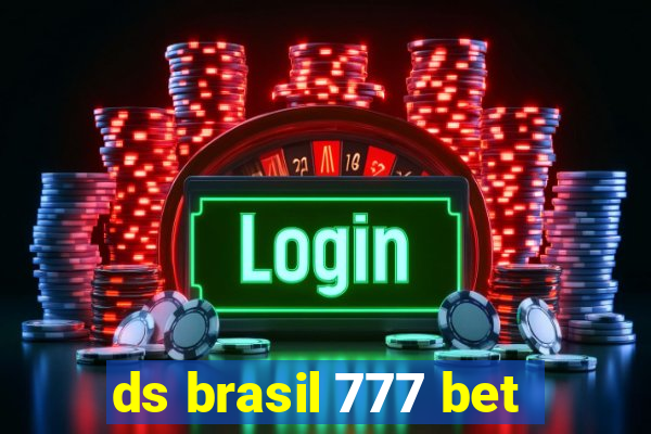 ds brasil 777 bet