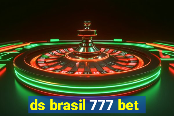 ds brasil 777 bet