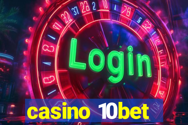 casino 10bet