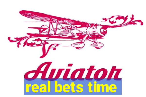 real bets time