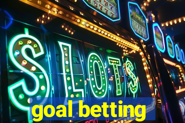 goal betting