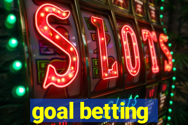 goal betting