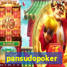 pansudopoker