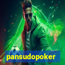 pansudopoker