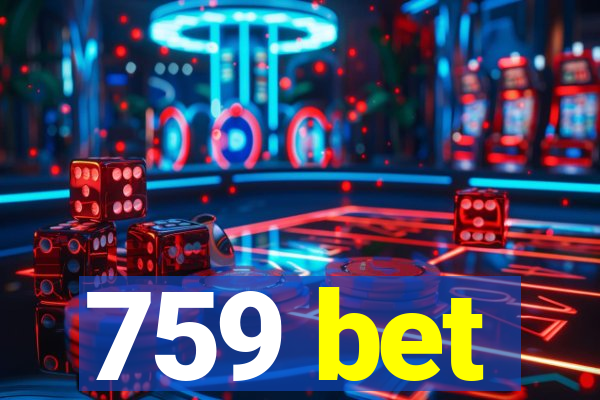 759 bet