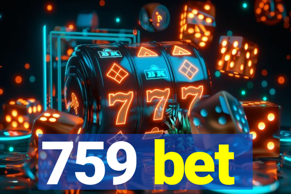 759 bet