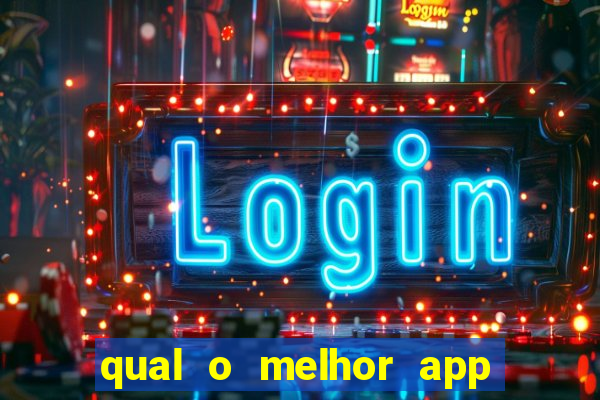 qual o melhor app de aposta