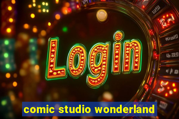 comic studio wonderland