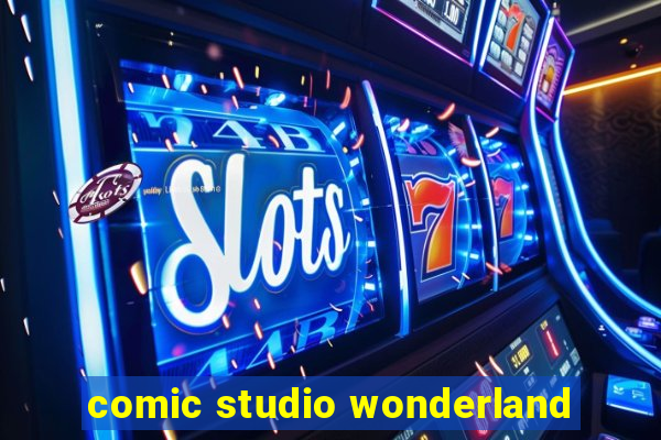 comic studio wonderland