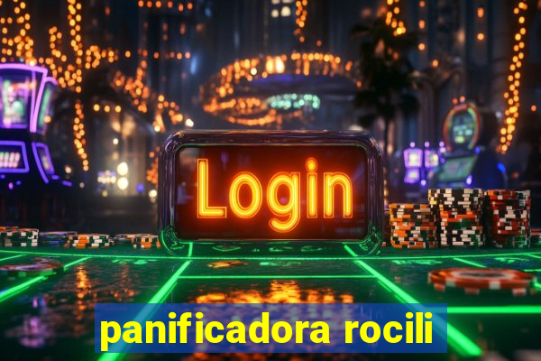 panificadora rocili