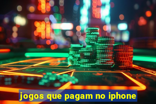 jogos que pagam no iphone