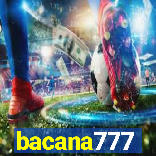 bacana777