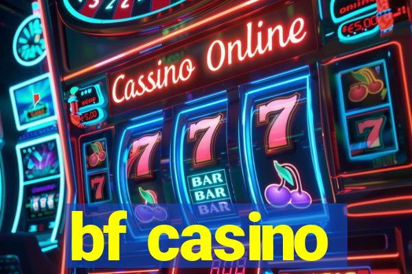 bf casino