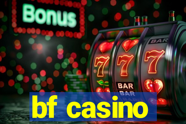 bf casino