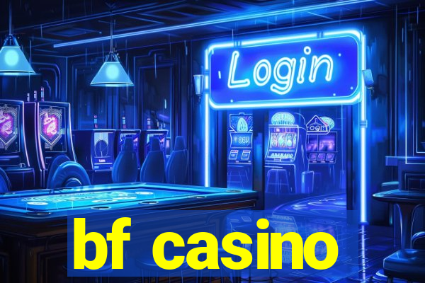 bf casino