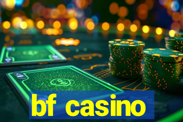 bf casino