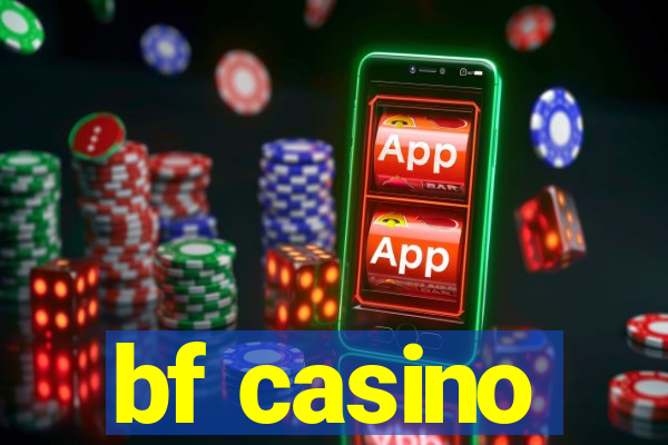 bf casino