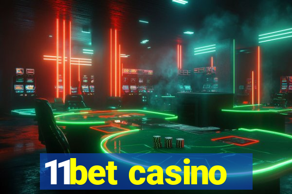 11bet casino