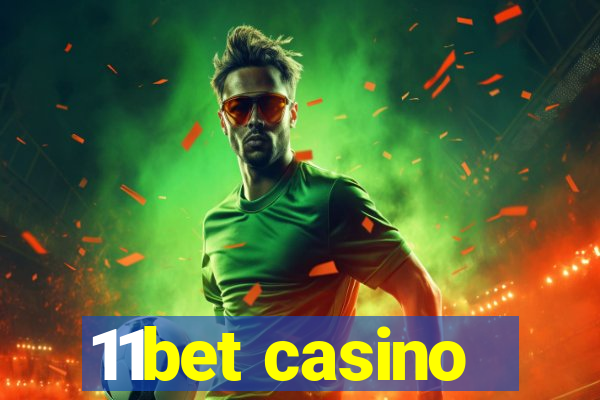 11bet casino